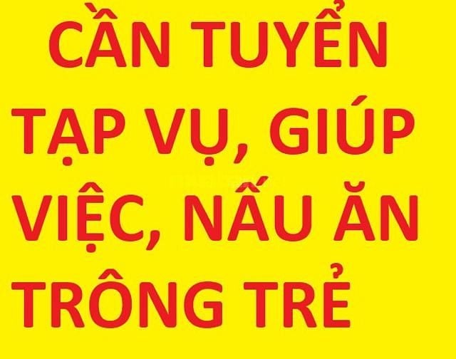 GĐ sếp tuyển giúp việc nhà, nấu ăn, chăm bé, tạp vụ, lương cao