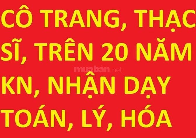 NHẬN DẠY TOÁN, LÝ, HÓA LỚP 3 - 12, TIẾNG ANH MỌI LỨA TUỔI, DẠY BÓNG RỔ