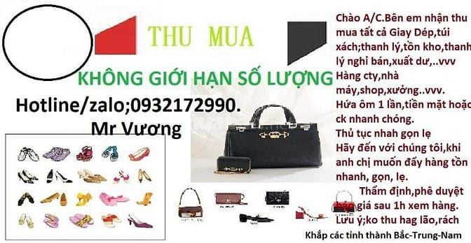 Thu mua giày dép,túi xách,tồn kho, nghỉ bán,giá cao nhất HCM