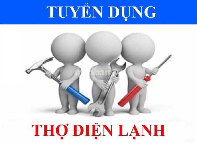 Tuyển Thợ Điện Lạnh , Phụ Điện Lạnh