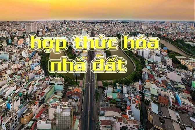 DỊCH VỤ HỢP THỨC HÓA NHÀ ĐẤT GIẤY TỜ TAY KÊ KHAI CHƯA CÓ SỔ TẠI TPHCM