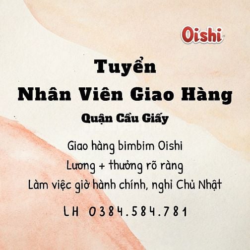 TUYỂN NHÂN VIÊN GIAO HÀNG QUẬN CẦU GIẤY