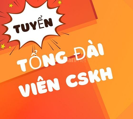 Tuyển Tổng Đài Viên CSKH Tại Tân Bình