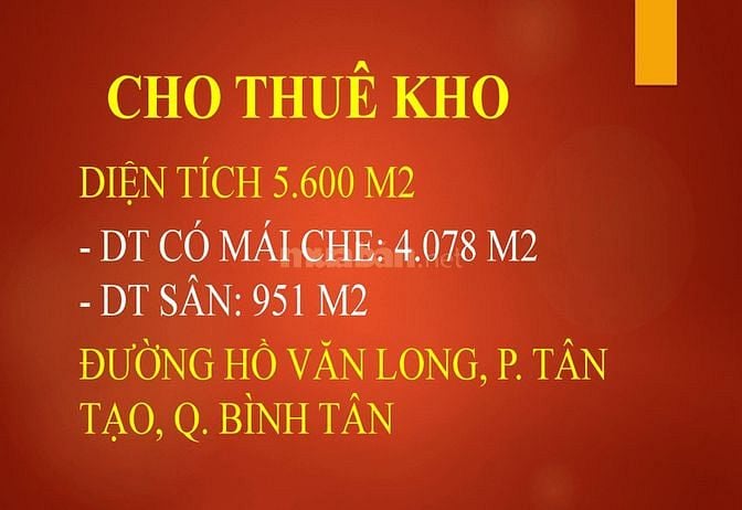 CHO THUÊ KHO ĐƯỜNG HỒ VĂN LONG, P. TÂN TẠO, Q. BÌNH TÂN