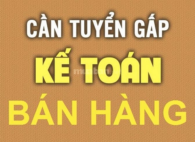 Tuyển kế toán bán hàng thạo vi tính, 30 - 35 tuổi, khởi điểm 8 triệu