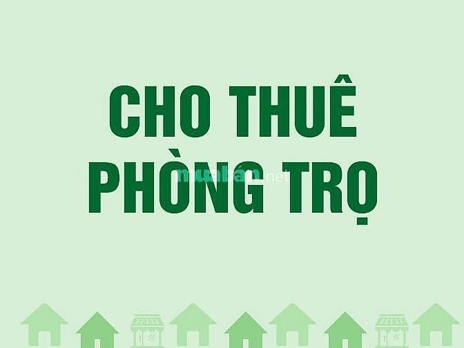 CHO THUÊ PHÒNG ĐƯỜNG NGUYỄN TRÃI GẦN TRƯỜNG ĐẠI HỌC SÀI GÒN