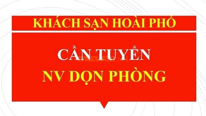 TUYỂN NỮ NHÂN VIÊN DỌN PHÒNG KHÁCH SẠN