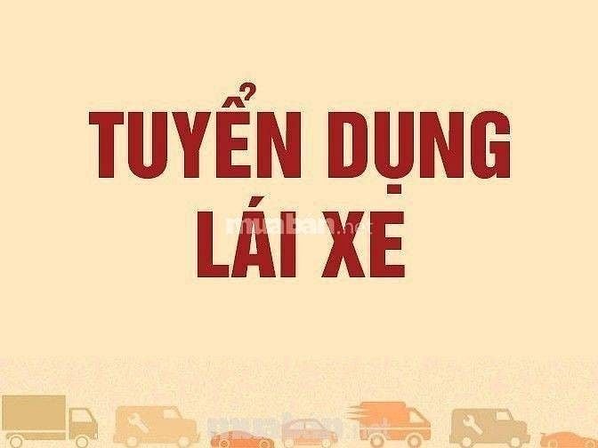 Cần tuyển 2 lái xe chở dầu ăn, xe 1 tấn, lương 11 triệu đến 12 triệu