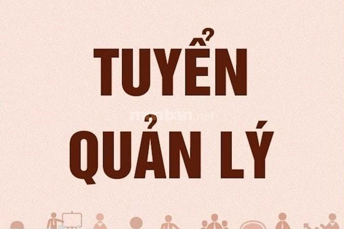 CÔNG TY CẦN TUYỂN QUẢN LÝ CHO BẾP ĂN TRƯỜNG HỌC TRONG NỘI THÀNH HÀ NỘI