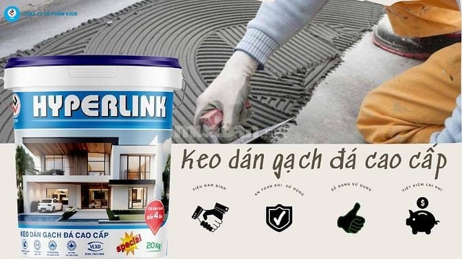 KEO DÁN GẠCH LÀ GÌ? TẠI SAO PHẢI SỬ DỤNG KEO DÁN GẠCH?