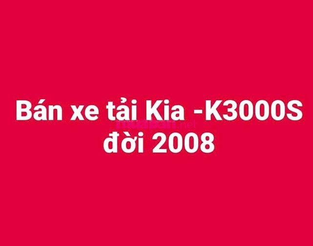 Bán xe tải KIA - K3000S đời 2008 , trọng tải 1,4 tấn, thùng lửng