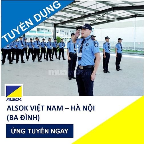 Cong ty dịch vụ bảo vệ ALSOK cần tuyển 50 bảo vệ ở nội thành Hà Nội