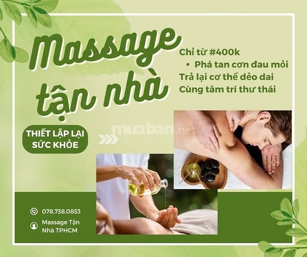 MASSAGE KHỎE TẬN NHÀ TPHCM - DI CHUYỂN MỌI NƠI - GIÁ THÀNH HỢP LÝ