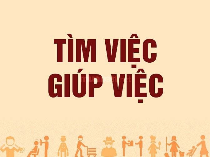 Cần tìm việc giúp việc nhà tại Hồ Chí Minh, tận tâm, chuyên nghiệp