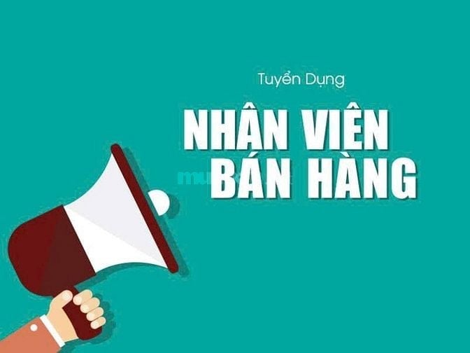 Tuyển nhân viên bán hàng không cần kinh nghiệm