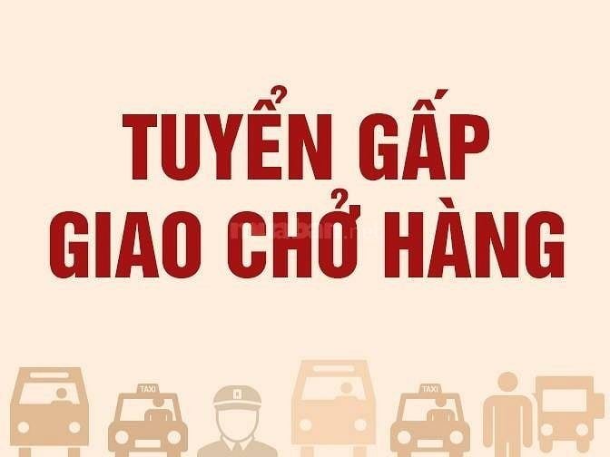 Tuyển gấp 3 Nam chở Gas, tuổi 20 đến 45, trung thực trách nhiệm