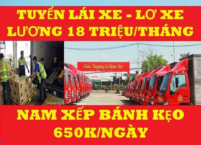 Hồ Chí Minh => Tuyển Lái Xe Tải B2 C Phụ Xe Bánh Kẹo 20 triệu