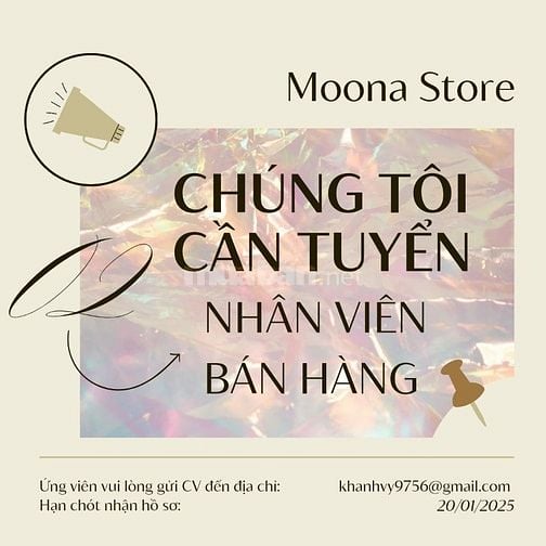 💥 Moona Store huyện Hóc Môn cần bổ sung gấp nhân viên nam bán hàng 