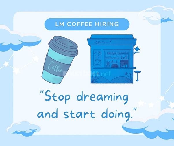 Cần 3 bạn nhiệt tình, uy tín phụ bán cho shop coffee fulltime/partime