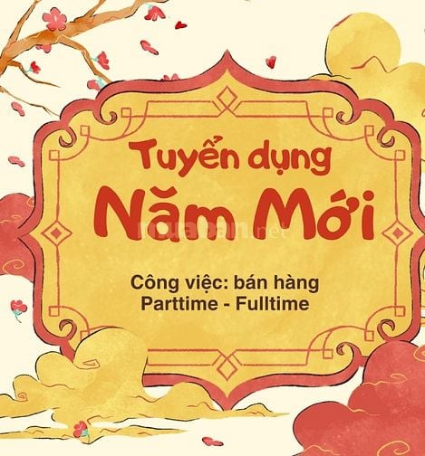 Tuyển nhân viên bán hàng tại chi nhánh Parttime và Fulltime