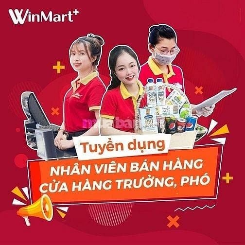 💵 VIỆC LƯƠNG CAO - SỞ WINMART- BỔ SUNG 20 NHÂN VIÊN LÀM PART/FULLTIME