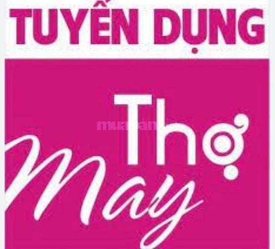 XƯỞNG MAY PHÚ HOÀNG CẦN TUYỂN GẤP công nhân may, thợ là, thợ phụ