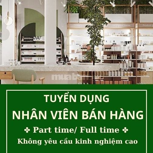 Mây Store thông báo tuyển dụng nhân viên, không yêu cầu kinh nghiệm 