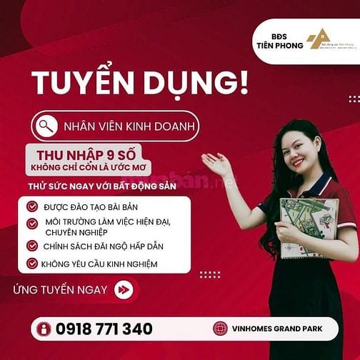 TUYỂN DỤNG CHUYÊN VIÊN BẤT ĐỘNG SẢN – TIÊN PHONG 