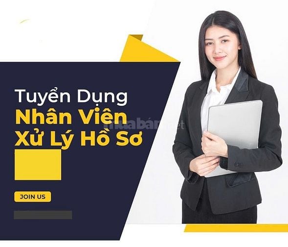 Tuyển chuyên viên xử lý hồ sơ YC tiếng anh giao tiếp tốt