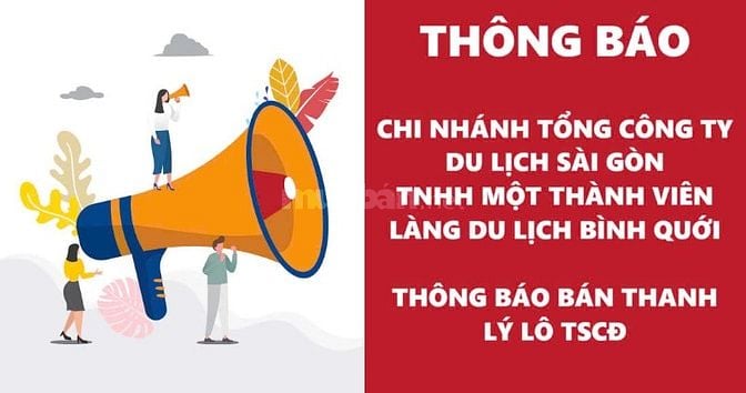 LÀNG DU LỊCH BÌNH QUỚI THÔNG BÁO BÁN LÔ TÀI SẢN CỐ ĐỊNH