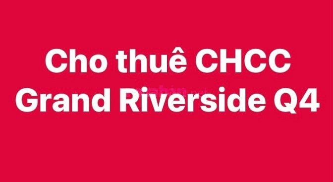 Cho thuê căn hộ cao cấp Grand Riverside Bến Vân Đồn, Quận 4, 80m2