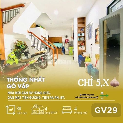 [GV29] Nhà Mới 4 Tầng Đẹp – Gò Vấp – Gần BV Hồng Đức – Chỉ 5,x T.ỷ!