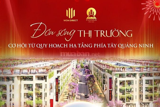 FUJISAN ĐÔNG TRIỀU – ĐÓN ĐẦU CƠ HỘI TỪ CÚ HÍCH HẠ TẦNG