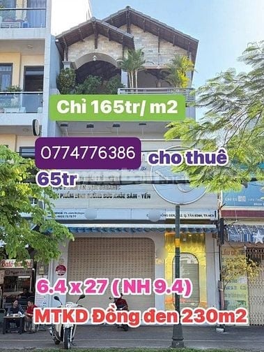 MẶT TIỀN ĐỒNG ĐEN 230m2( 7/9 x 27 ) chỉ 165tr/m2, GPXD Building hầm 8T