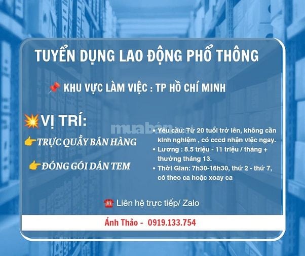 TUYỂN LAO ĐỘNG BÁN HÀNG - ĐÓNG GÓI (KHÔNG CẦN KINH NGHIỆM)