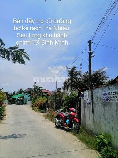 Bán dãy trọ cũ sau lưng khu hành chánh TX Bình Minh - Vĩnh Long