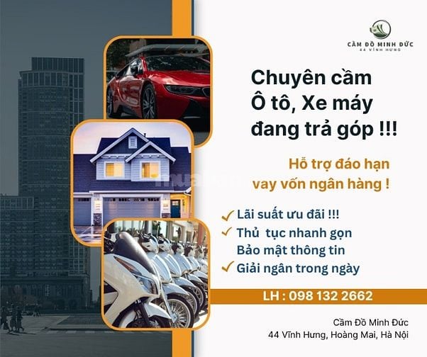 Chuyên cầm ô tô, xe máy, nhà đất tại Hà Nội