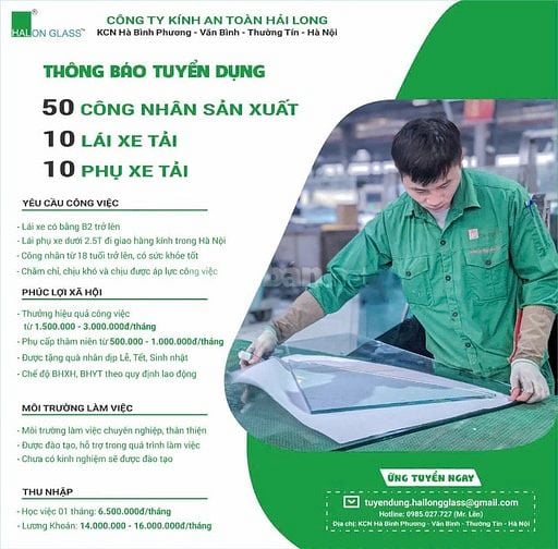 Cty Kính An Toàn Hải Long tuyển 50 công nhân, 10 lái xe tải, 10 phụ xe