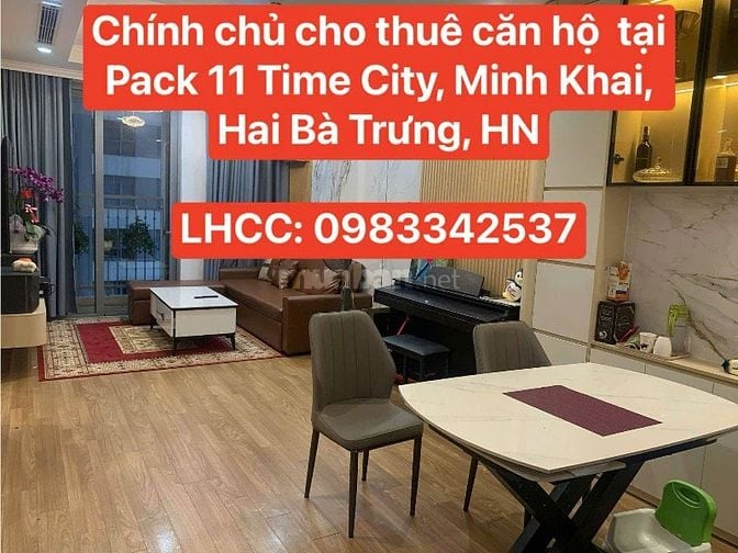 Chính chủ cho thuê căn hộ tại Pack 11 Time City, Minh Khai