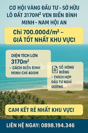 3170m2 cln tiếp giáp đất ở tại biển Bình Minh-Nam hội an chỉ 700k/m2