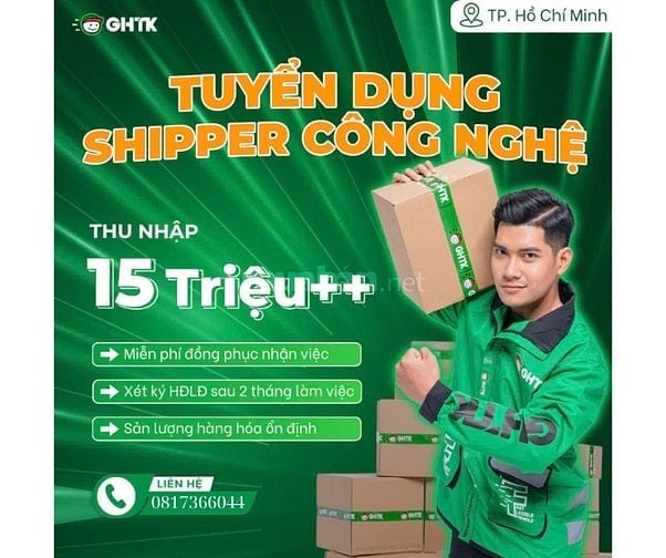 [HCM] GHTK TUYỂN DỤNG SHIPPER GIAO NHẬN HÀNG LƯƠNG CAO ỔN ĐỊNH