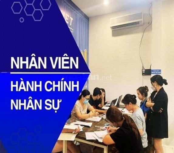 TUYỂN GẤP 2 bạn HÀNH CHÍNH NHÂN SỰ - đi làm ngay - Thu nhập cao!!! 