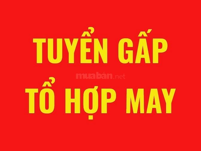 Cần tuyển Thợ may tại công ty và Nhóm thợ may gia công, lương cao