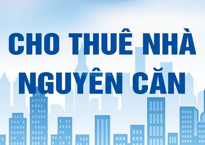 CHO THUÊ NHÀ MẶT TIỀN NGUYÊN CĂN QUẬN 4