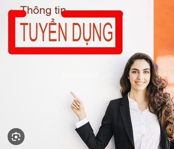 CẦN TUYỂN LAO ĐỘNG PHỔ THÔNG ĐI LÀM NGAY