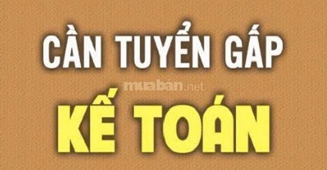 CÔNG TY CẦN TUYỂN NHÂN VIÊN KẾ TOÁN NỘI BỘ