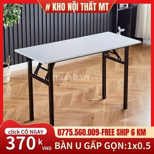 BÀN CHỮ U GẤP GỌN, nhiều MÀU, giá RẺ