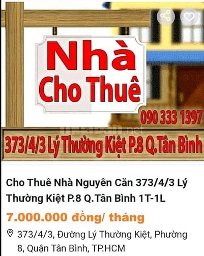 CHO THUÊ NHÀ NGUYÊN CĂN 373/4/3 LÝ THƯỜNG KIỆT, TÂN BÌNH 1 TRỆT 1 LẦU,