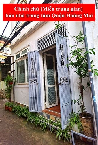 CHÍNH CHỦ (MIỄN TG) CẦN BÁN GẤP NHÀ QUÂN HOÀNG MAI