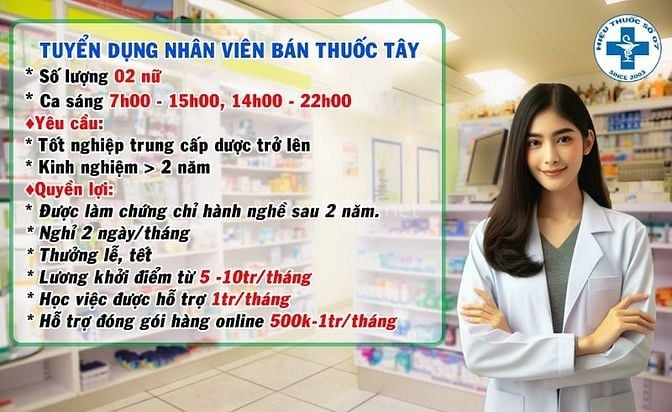 Tuyển nhân viên bán thuốc tây và sinh viên thực tập bán thuốc